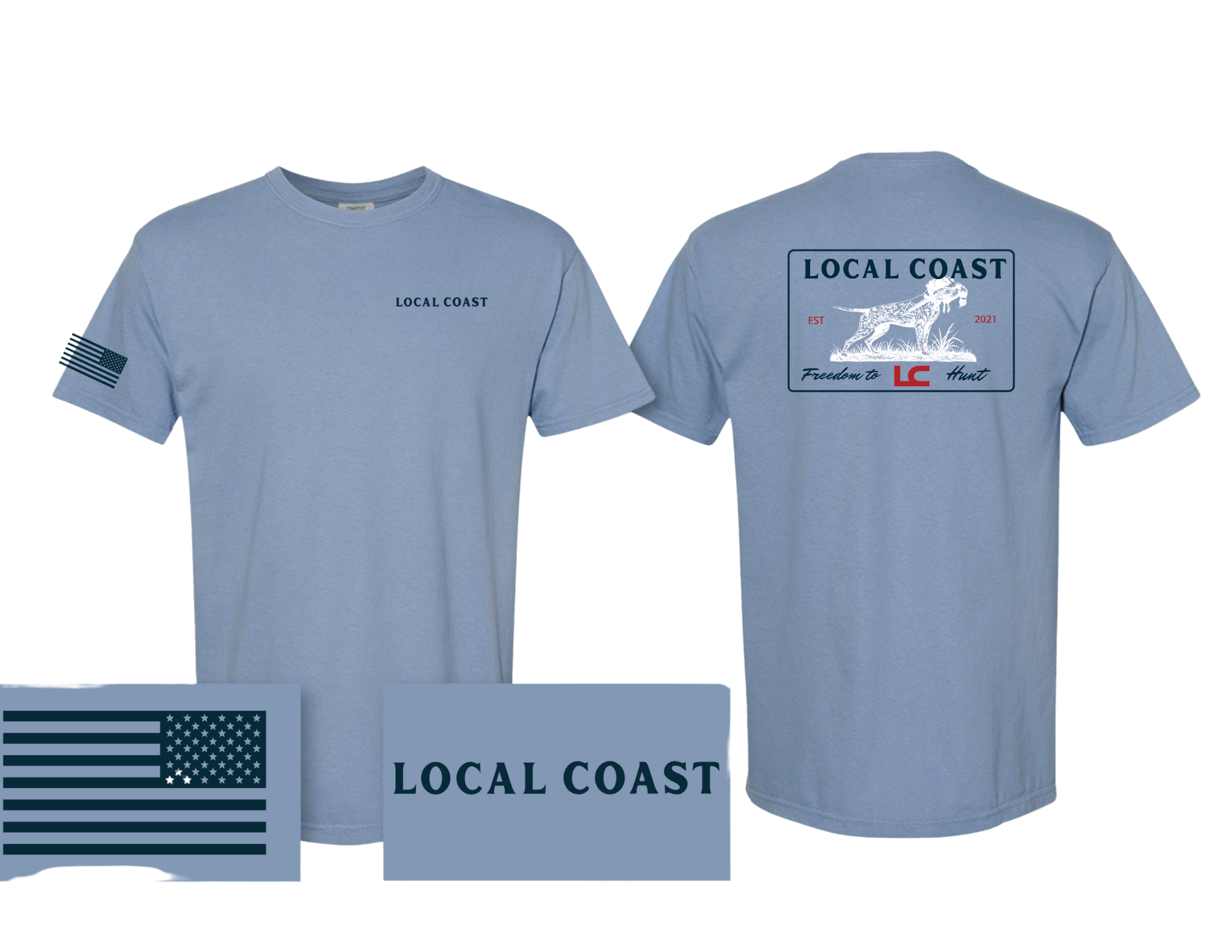 Freedom to Hunt T-Shirt — Local Coast USA 250 Tee