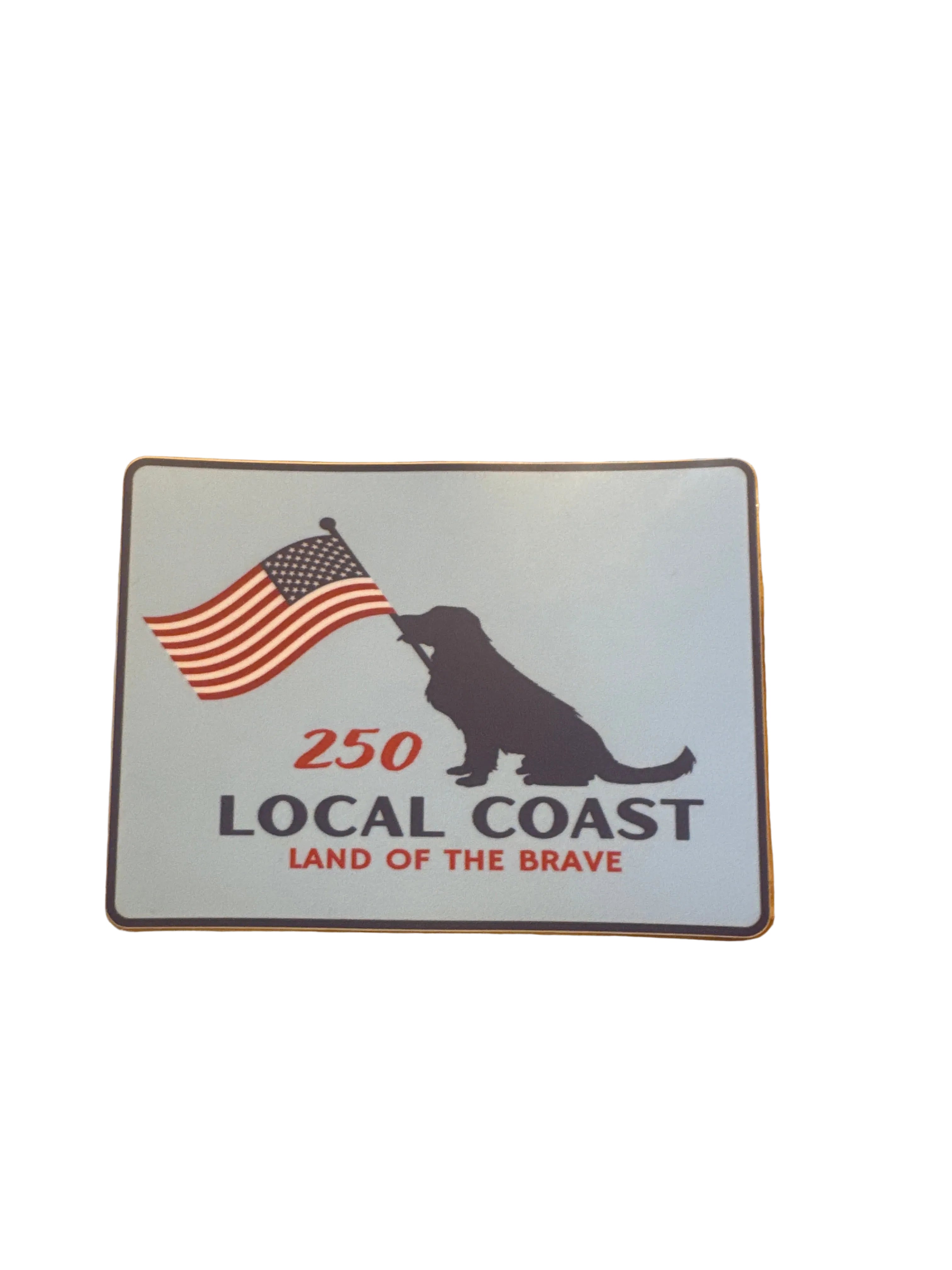 250 Dog Land Of The Brave